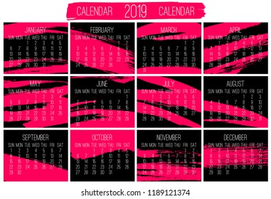 Year 2019 vector monthly modern calendar. Week starting from Sunday. Contemporary hand drawn freeform brush stroke frame design in hot pink and black.