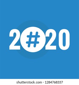 Year 2020 Typography Concept Design with Hashtag Icon