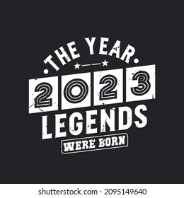 The year 2023 Legends were Born
