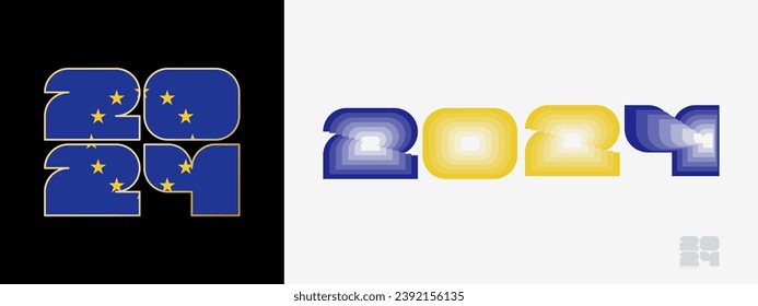 Year 2024 with flag of European Union and in color palate of European Union flag. Happy New Year 2024 in two different style. New Year design for Calendar, Posters, Greeting Cards or Election.