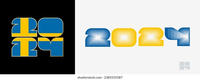 Year 2024 with flag of Sweden and in color palate of Sweden flag. Happy New Year 2024 in two different style. New Year design for Calendar, Posters, Greeting Cards or Election.