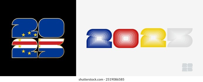 Year 2025 with flag of Cape Verde and in color palate of Cape Verde flag. Happy New Year 2025 in two different style. New Year design for Calendar, Posters, Greeting Cards or Election.