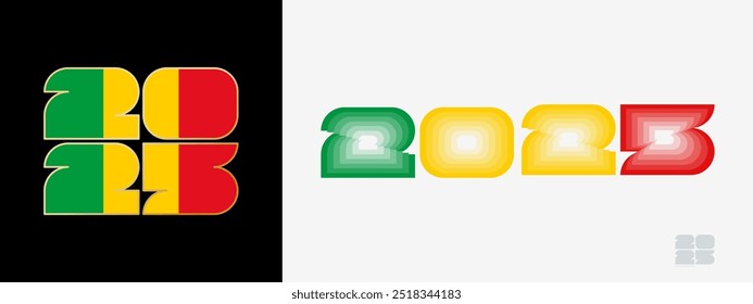Year 2025 with flag of Mali and in color palate of Mali flag. Happy New Year 2025 in two different style. New Year design for Calendar, Posters, Greeting Cards or Election.