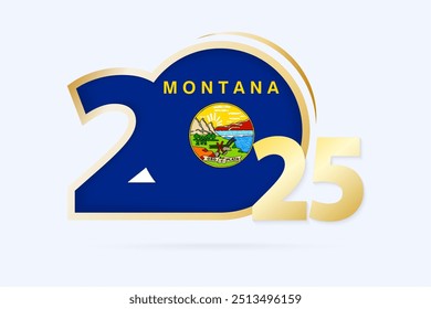 Year 2025 with Montana Flag pattern. Vector Illustration.