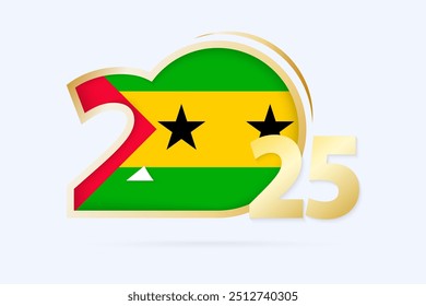 Year 2025 with Sao Tome and Principe Flag pattern. Vector Illustration.