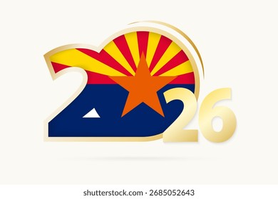 Year 2026 with Arizona Flag pattern. Vector Illustration.