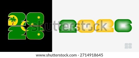 Year 2026 with flag of Cocos Islands and in color palate of Cocos Islands flag. Happy New Year 2026 in two different style. New Year design for Calendar, Posters, Greeting Cards or Election.