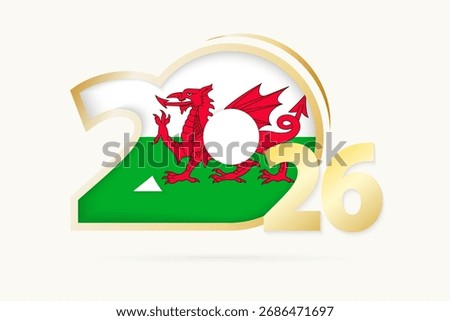 Year 2026 with Wales Flag pattern. Vector Illustration.
