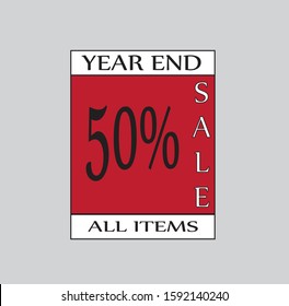 year end sale 50 percent with red and white backround