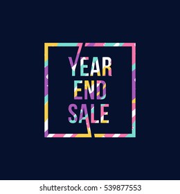 Year end sale banner with square frame isolated and abstract full color backgrounds