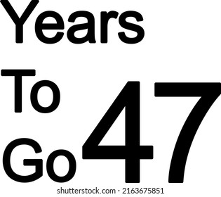 Year to go illustration vector on white background with amazing font