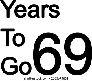 Year to go illustration vector on white background with amazing font