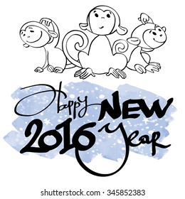 Year of monkey. Sketch with hand drawn text: HAPPY NEW 2016 YEAR. Vector illustration.