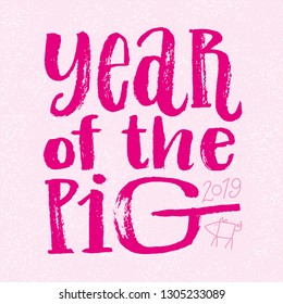 Year of the pig - hand drawn lettering. Chinesse style brush calligraphy for 2018 greeting card. Vector illustration with cute little pig. Happy new yea holiday template.