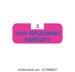 Year Replacement Warranty sign label vector art illustration with impressive font on white background