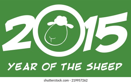 Year Of Sheep 2015 Numbers Green Design Card With Head Sheep And Text. Vector Illustration
