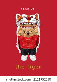 year of tiger slogan with bear doll in Chinese tiger dancing on red background