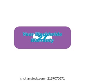 Year Worldwide Warranty sign label vector art illustration with awesome font on white background