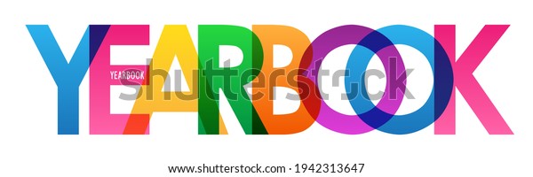 YEARBOOK colorful vector typography banner\
isolated on white\
background