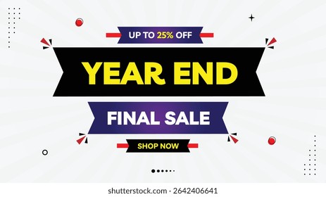 Faixa de venda final de fim de ano - até 25% de desconto! Compre Agora - Modelo de Formas de Elemento em Preto, Amarelo, Vermelho, Gradiente Roxo no Fundo Branco