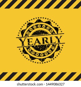 Yearly black grunge emblem inside yellow warning sign. Vector Illustration. Detailed.