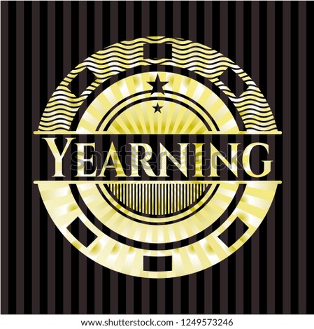 Yearning gold emblem or badge