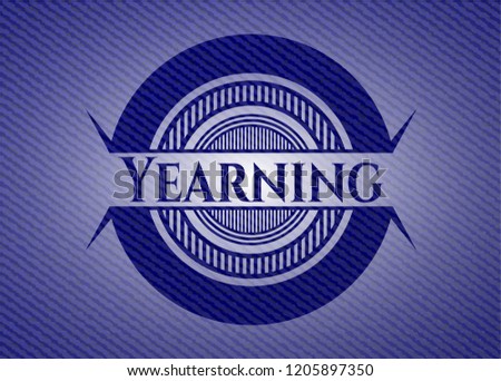 Yearning with jean texture