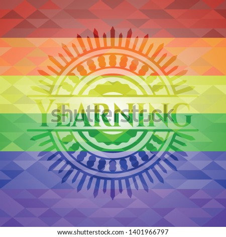 Yearning on mosaic background with the colors of the LGBT flag