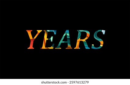 Years Text Effect Design Black Background