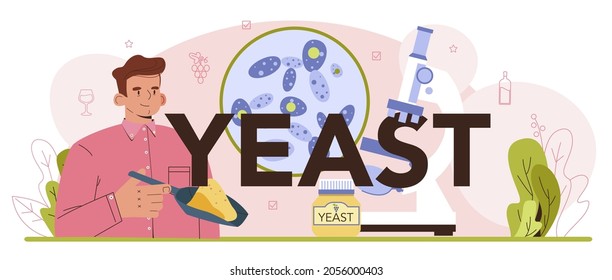 Yeast typographic header. Wine production and fermentation with wild and cultured yeast. Grape wine in a bottle or glass. Alcohol drink characteristics. Flat vector illustration