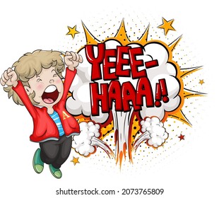 Palabra YEEE-HAAA sobre explosión de bomba con un niño caricaturista ilustración aislada