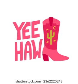 Yeehaw inscription with cowboy boots. Western vector illustration with groovy lettering