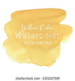 Yellow abstract watercolor background, Watercolor element for card, Vector illustration.