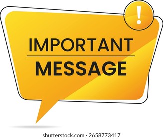 Yellow Alert Important Message Notification Banner with Bold Exclamation Mark for Urgent Important Messages
