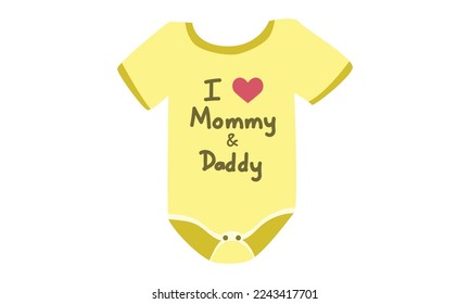 Yellow baby bodysuit clipart. Simple cute baby bodysuit with I love Mommy and Daddy design flat vector illustration. Baby bodysuit, body children, baby shirt, romper, clothes for newborns cartoon