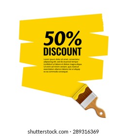 Yellow background with the inscription Fifty Percent Discount  and paintbrush. The template for your text. Vector illustration