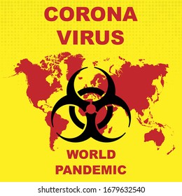 Yellow background with world map, biohazard symbol and sample coronavirus text