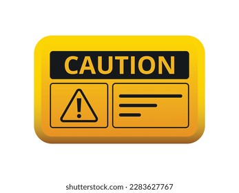 yellow and black caution sign board vector illustration.