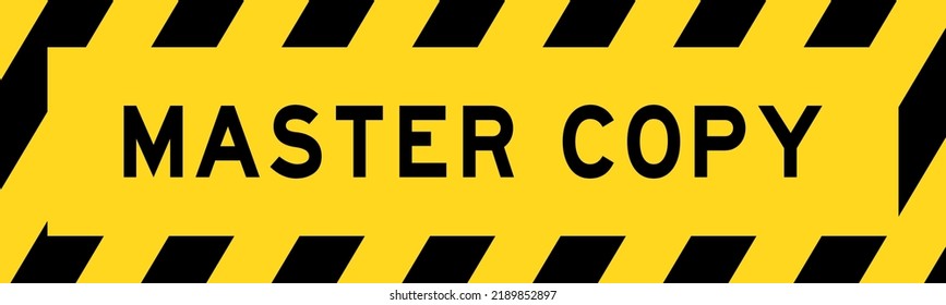 Yellow and black color with line striped label banner with word master copy