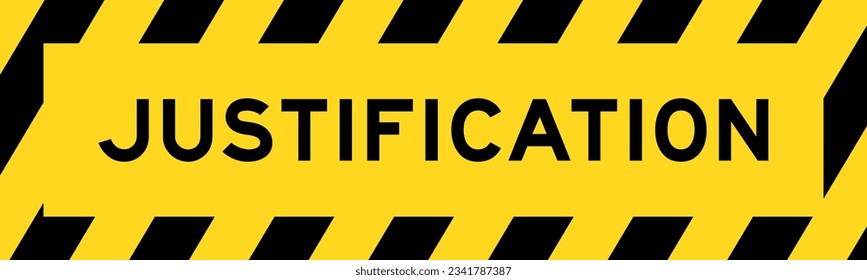 Yellow and black color with line striped label banner with word justification