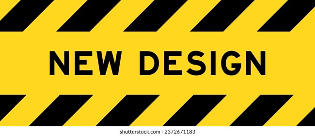 Yellow and black color with line striped label banner with word new design