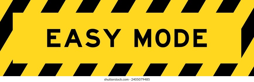 Yellow and black color with line striped label banner with word easy mode