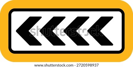 Yellow bordered sign with four black left arrows on white background