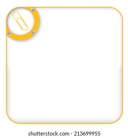 yellow box for entering text with paper clip