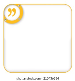 yellow box for entering text with quotation mark