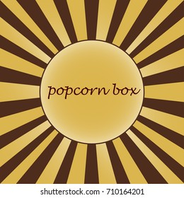 Yellow and brown sunburst abstract texture with place for text. Popcorn box lettering. Vector illustration