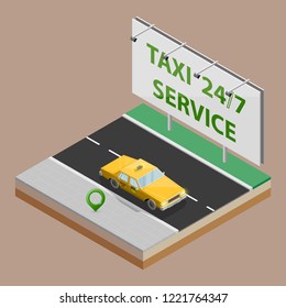 Yellow cab taxi 24/7 service isometric billboard banner. Online navigation application order classic taxi service. Isometry 3D vector car on road. Vehicle itinerary route banner. Get a taxi cab online