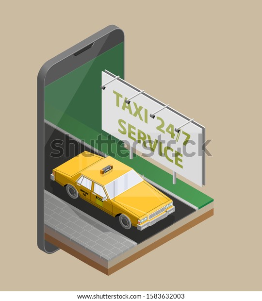 Yellow cab taxi 24/7 service isometric billboard\
banner. Online navigation application order classic taxi service.\
Isometry 3D app car on road. Vehicle itinerary route banner. Get a\
taxi cab online