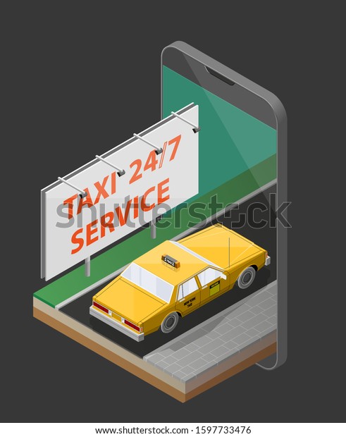 Yellow cab taxi 24/7 service isometric billboard
banner. Online navigation application order classic taxi service.
Isometry 3D app car on road. Vehicle itinerary route banner. Get a
taxi cab online