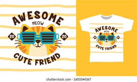 Yellow cat glasses, Awesome cute friend typography design vector with stripe illustration ready for print on tee, poster and other uses.